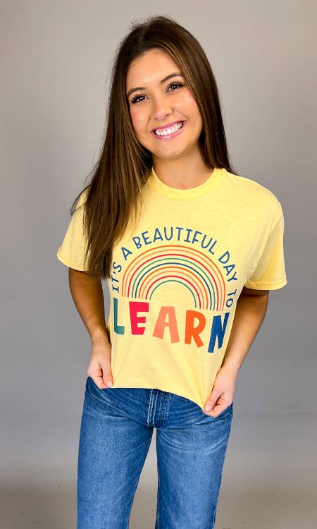 It's a Beautiful Day to Learn T-Shirt